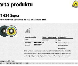 KLINGSPOR LAMELINIS ŠLIFAVIMO DISKAS SMT624 125 P 40 10+2 PLIENUI, NERŪDIJANČIAM PLIENUI, IŠGAUBTAS.